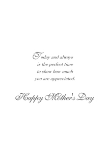 Inside: Mother's Day MOT306 - Inside Card