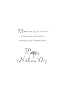 Inside: Mother's Day MOT313 - Inside Card